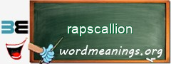 WordMeaning blackboard for rapscallion